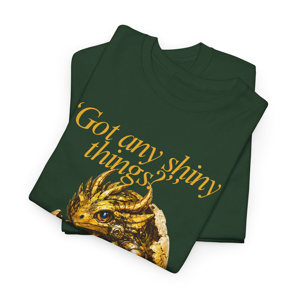 Gold Dragon Nugget Tee — "Got Any Shiny Things" Fantasy Graphic T-Shirt