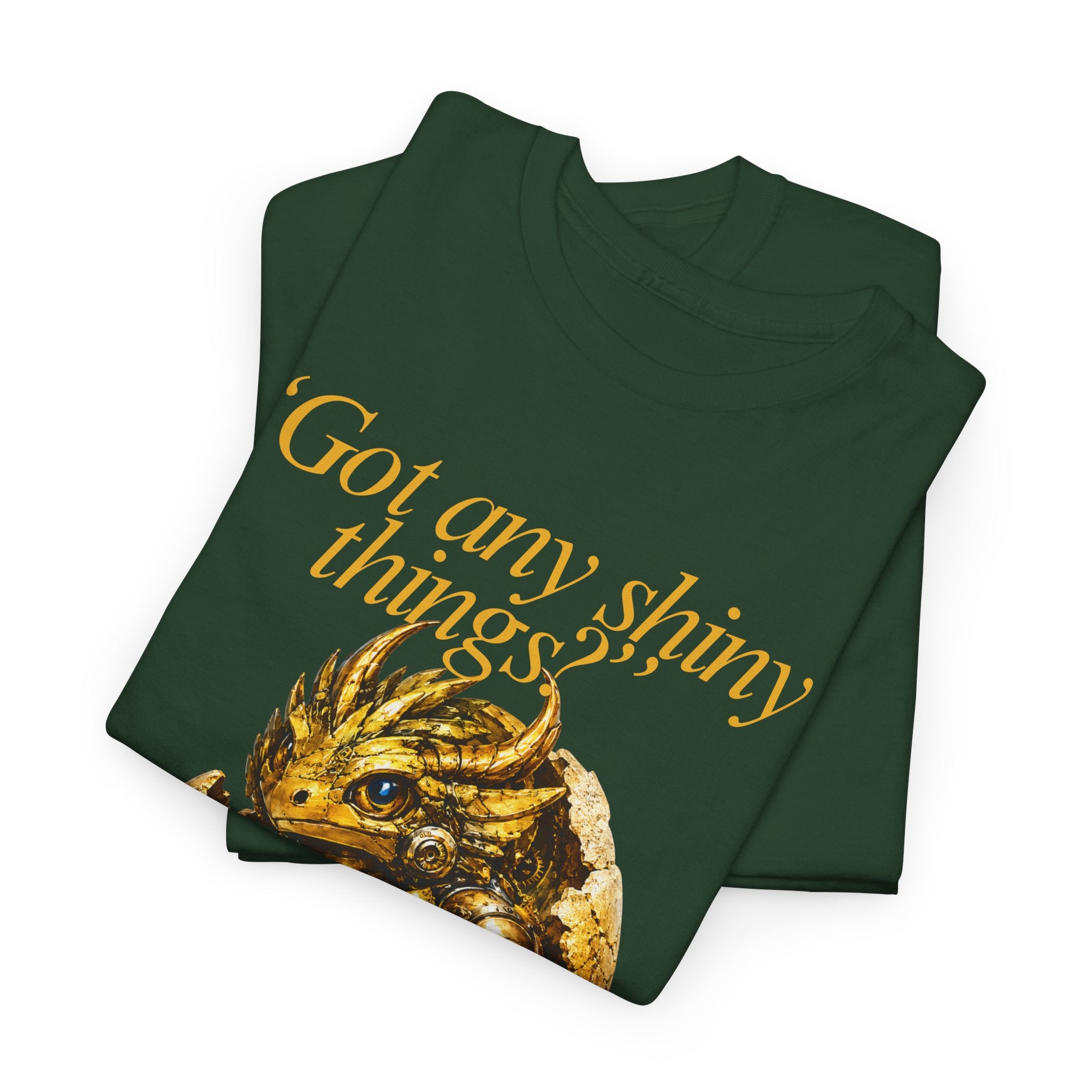 Gold Dragon Nugget Tee — "Got Any Shiny Things" Fantasy Graphic T-Shirt