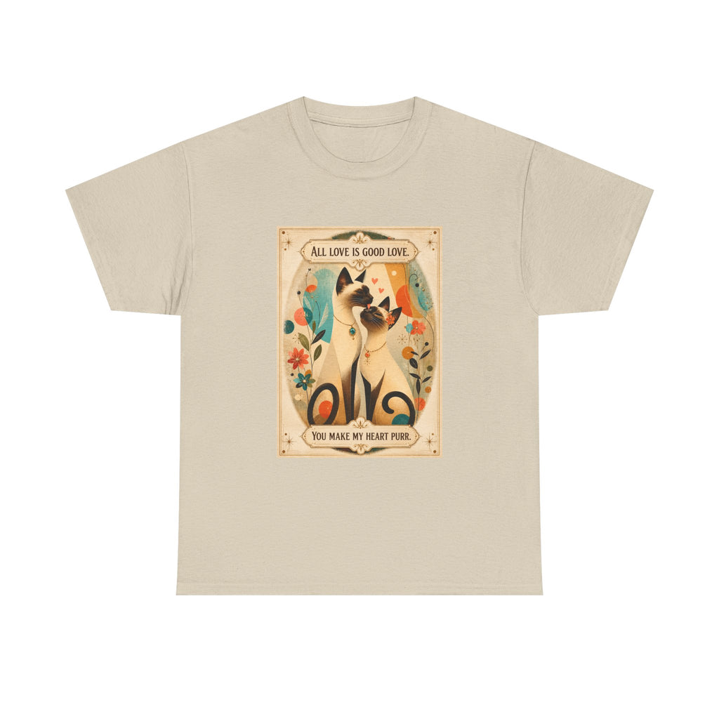 Siamese Cat, Retro Poster T-Shirt – "All Love is Good Love / You Make My Heart Purr" Siamese Cat lovers.