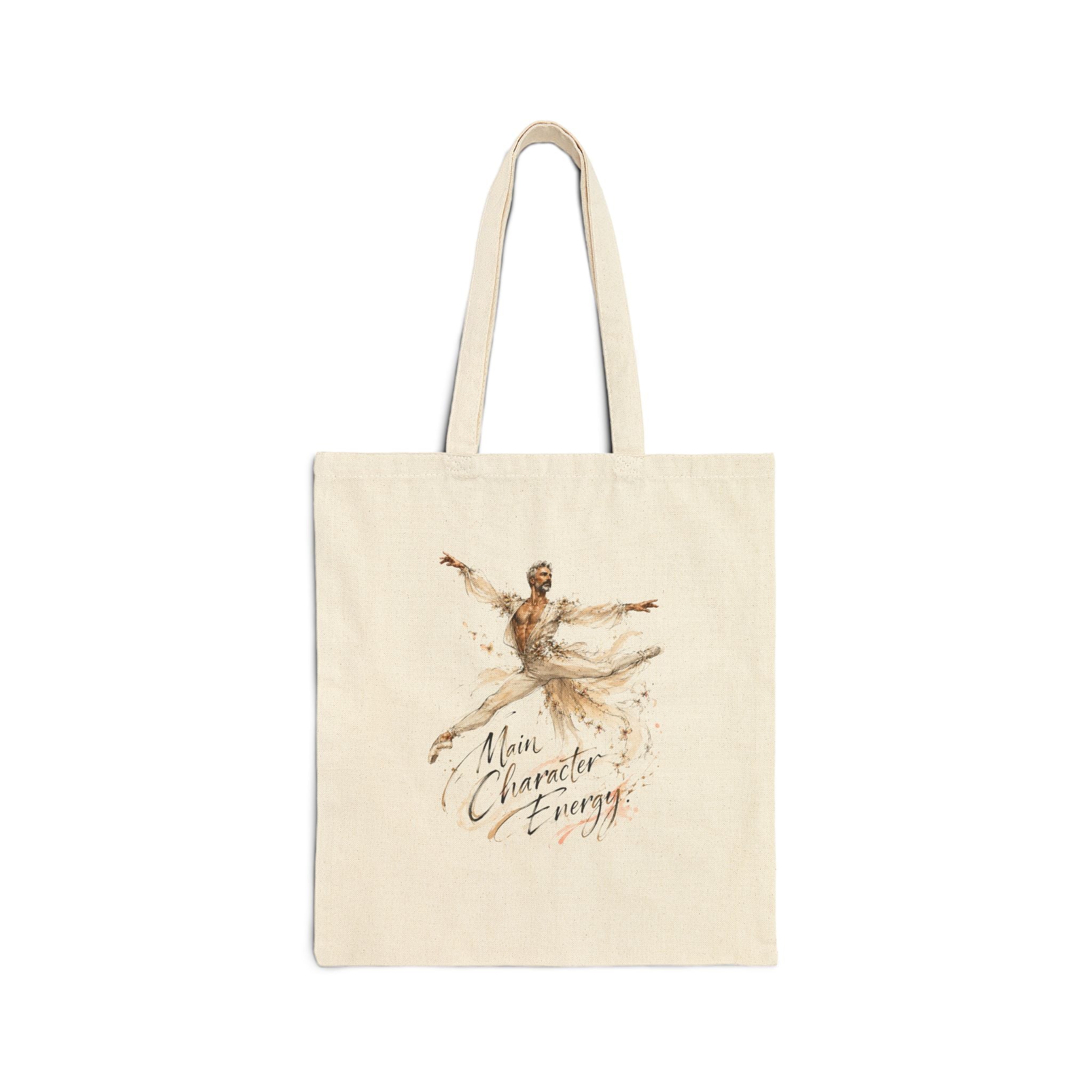 Ballet Dancer Tote Bag — 'More Character & Energy' Canvas Shopper