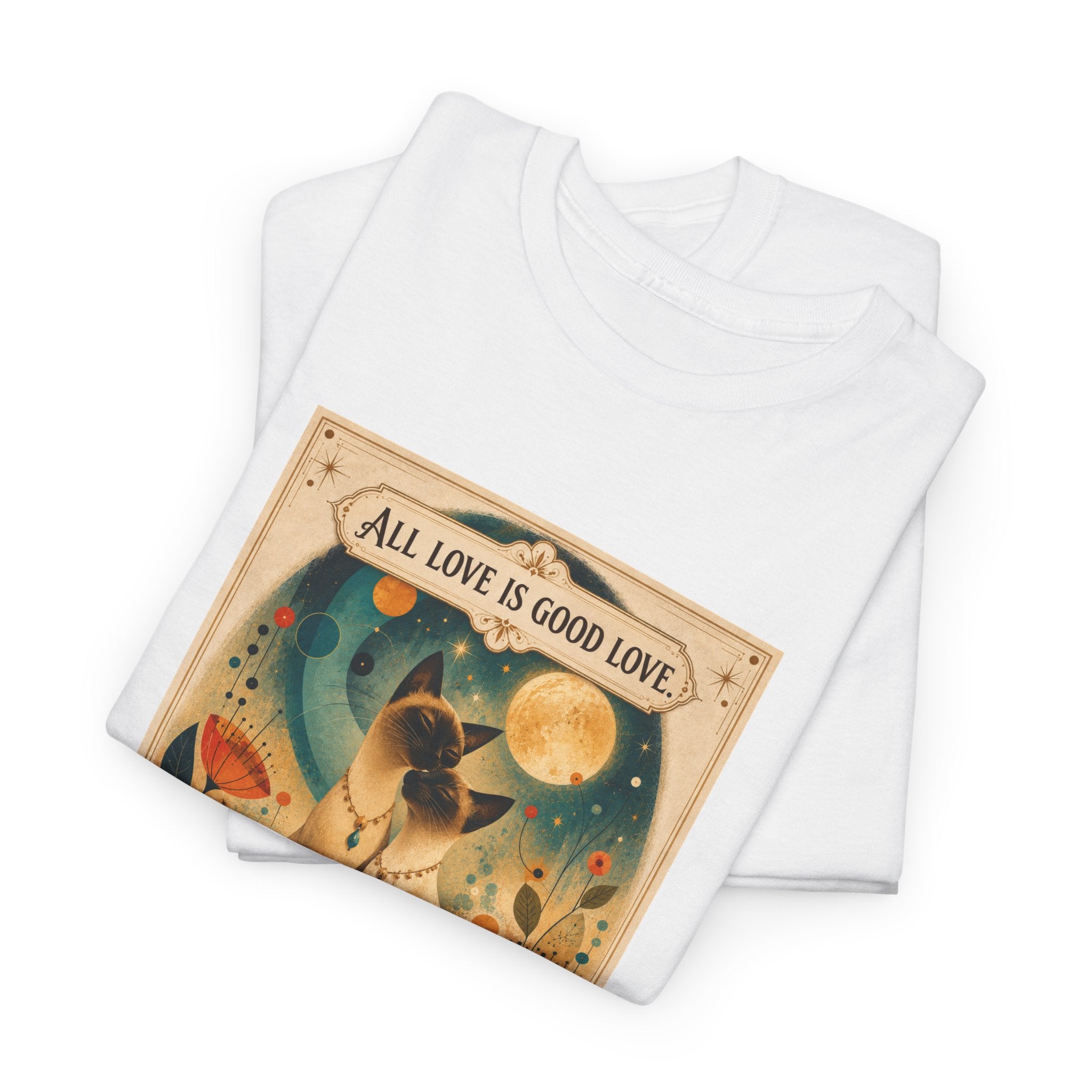 Cat Love Graphic Tee — "All Love is Good Love" Retro Pet Shirt. Siamese Cat Shirt.