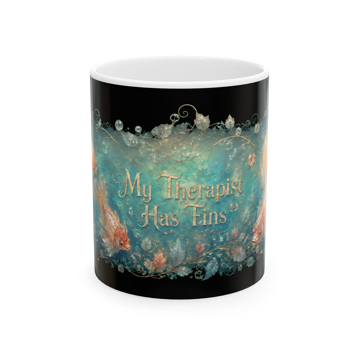 Mug — “My Therapist Has Fins” Mermaid Ceramic Coffee Cup