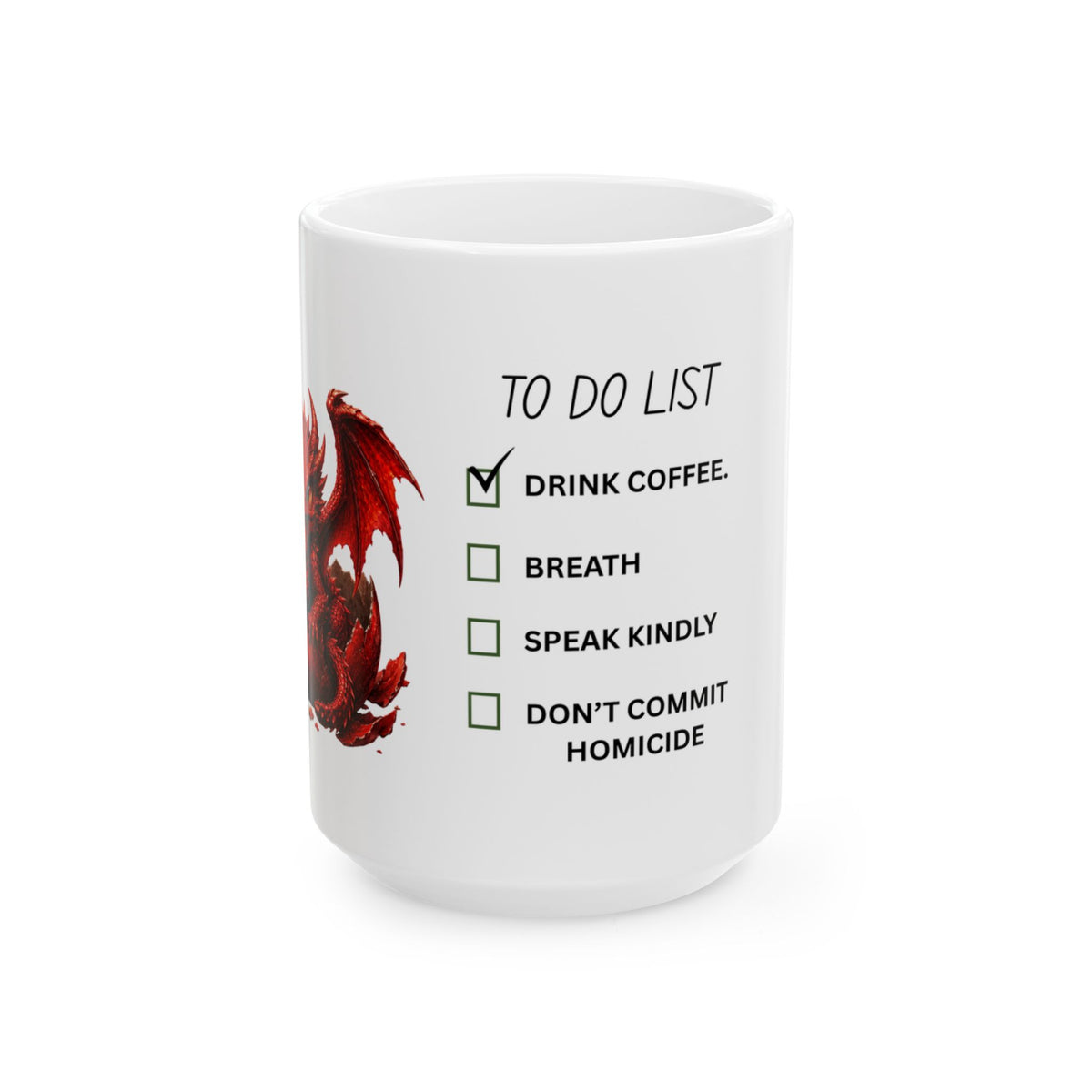 Funny Dragon 'To Do List' Ceramic Coffee Mug (11oz, 15oz)