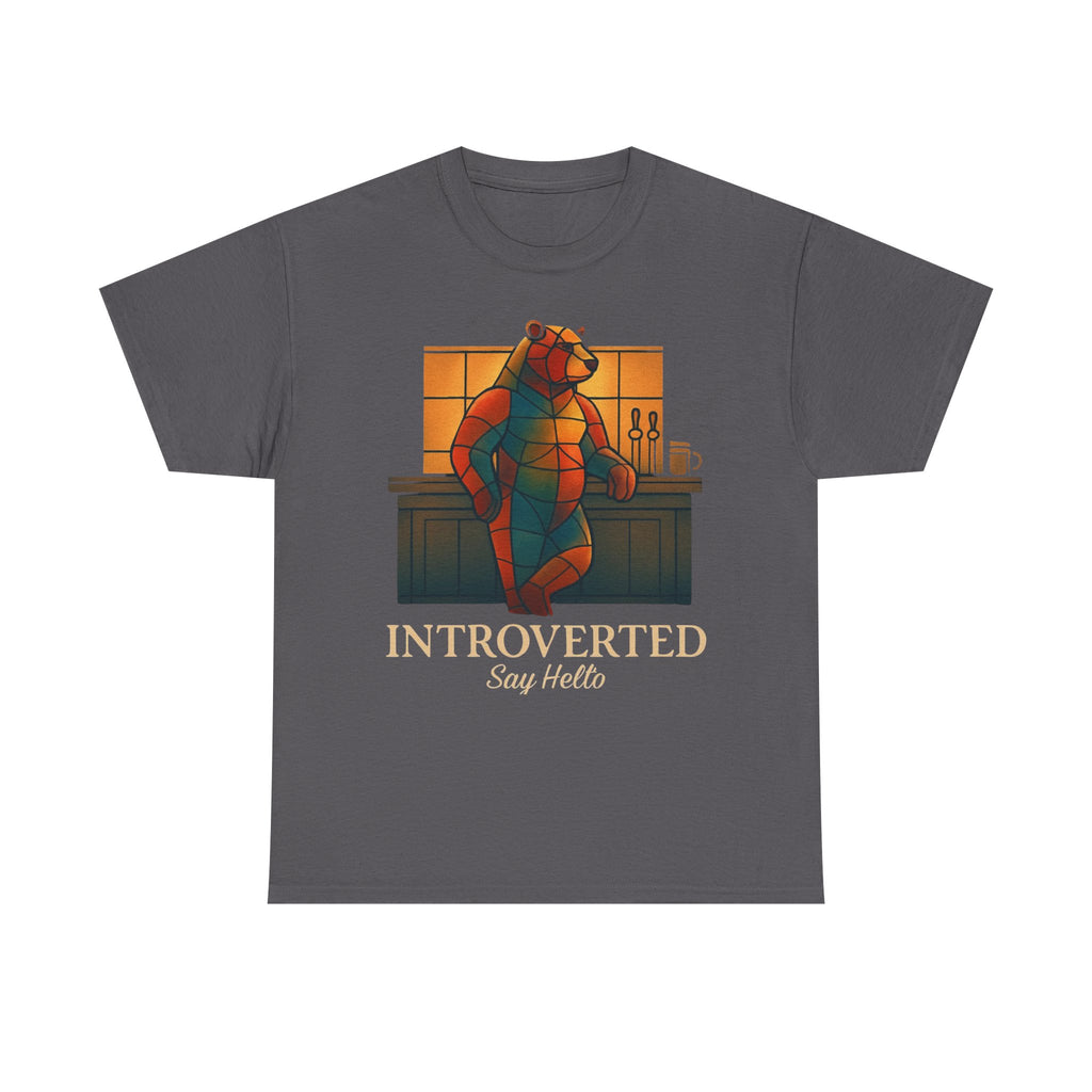 Introverted Bear Man T-Shirt — 'Say Hello' Bar Humor Tee
