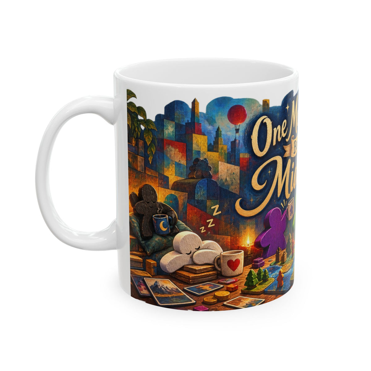 Board Game Mug — “One More Turn Became Midnight” Ceramic Coffee Cup (11oz/15oz)