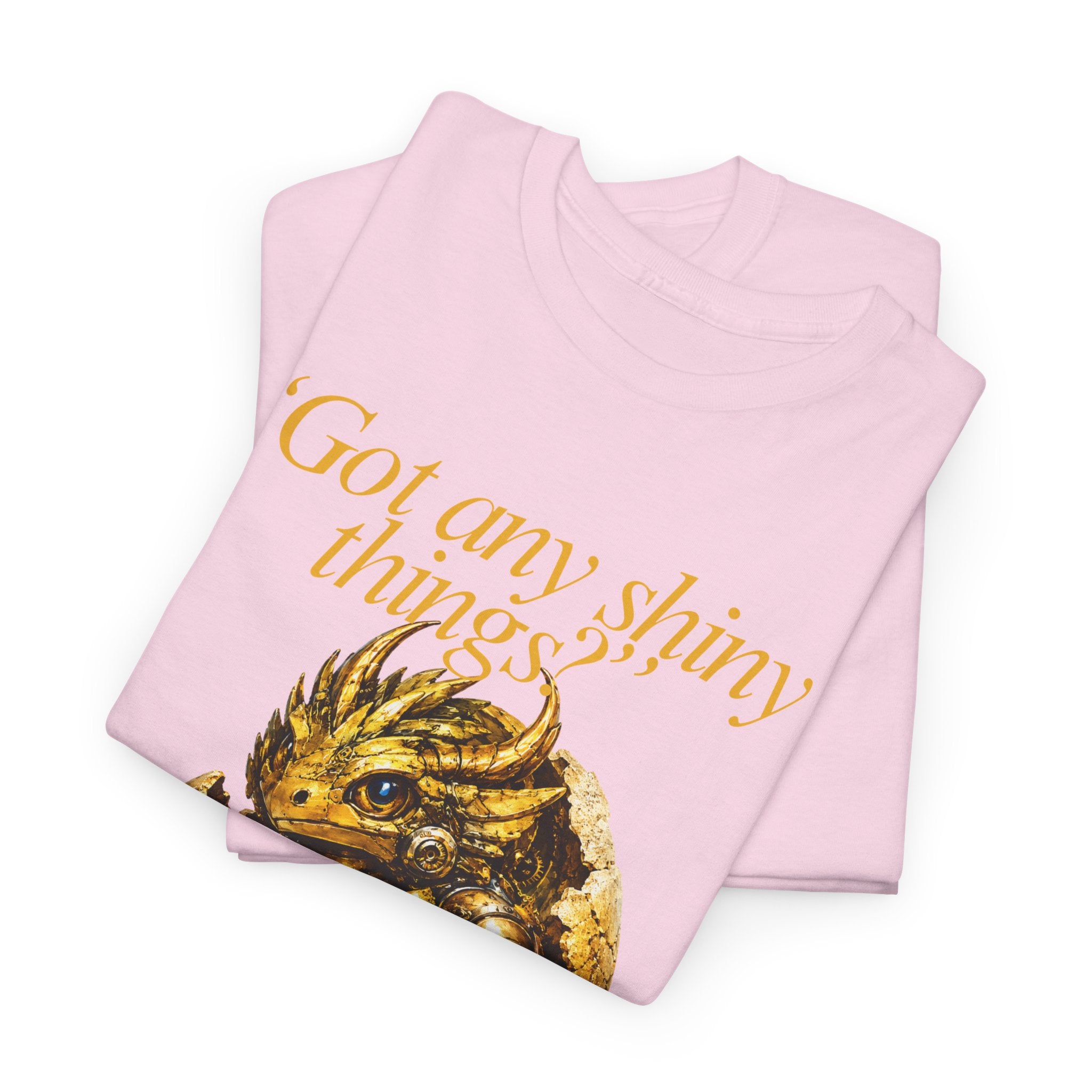 Gold Dragon Nugget Tee — "Got Any Shiny Things" Fantasy Graphic T-Shirt