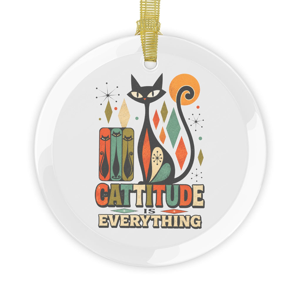 Glass Ornaments Catittude is everything. Mod Cat ornament for the cat collector in your life