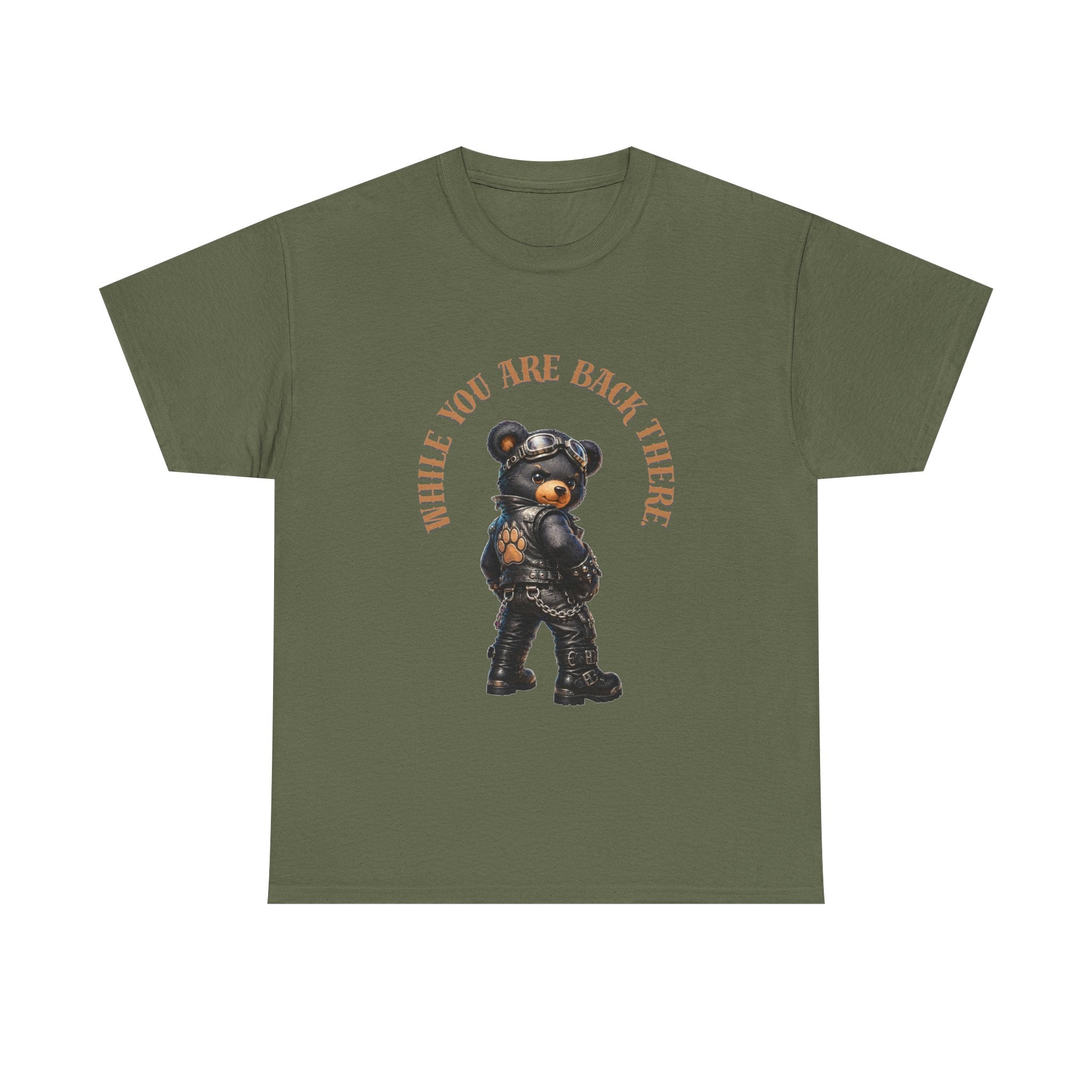 Bear Graphic Tee - "While You Are Back There" Vintage Moto Bear Shirt Bear shirt cheeky joke.