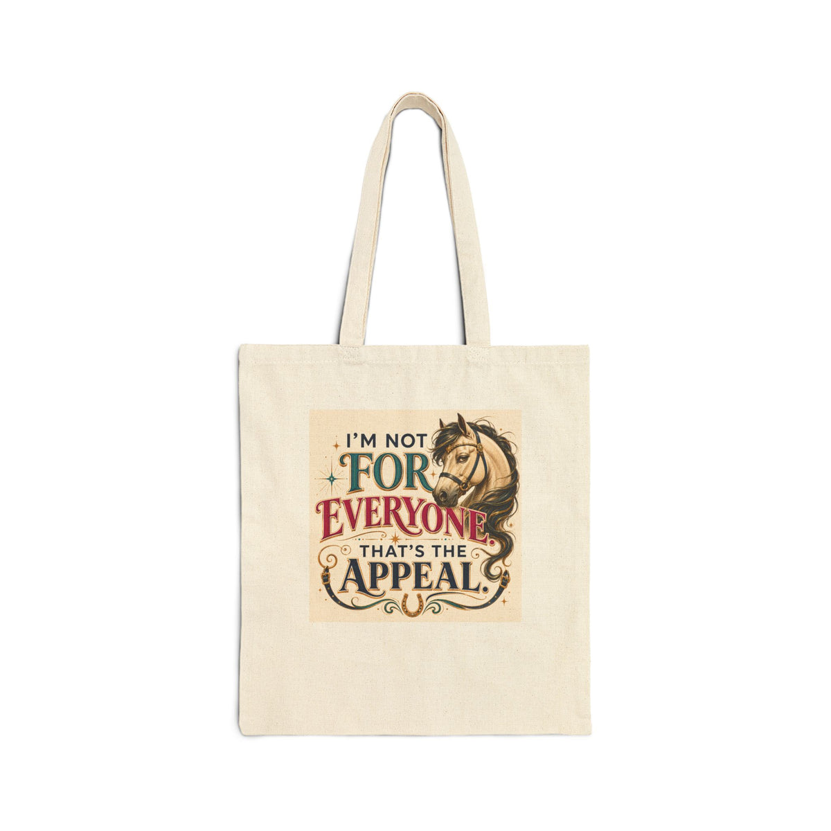 Horse Lover Tote Bag — “I’m Not For Everyone, That’s The Appeal” Canvas Tote
