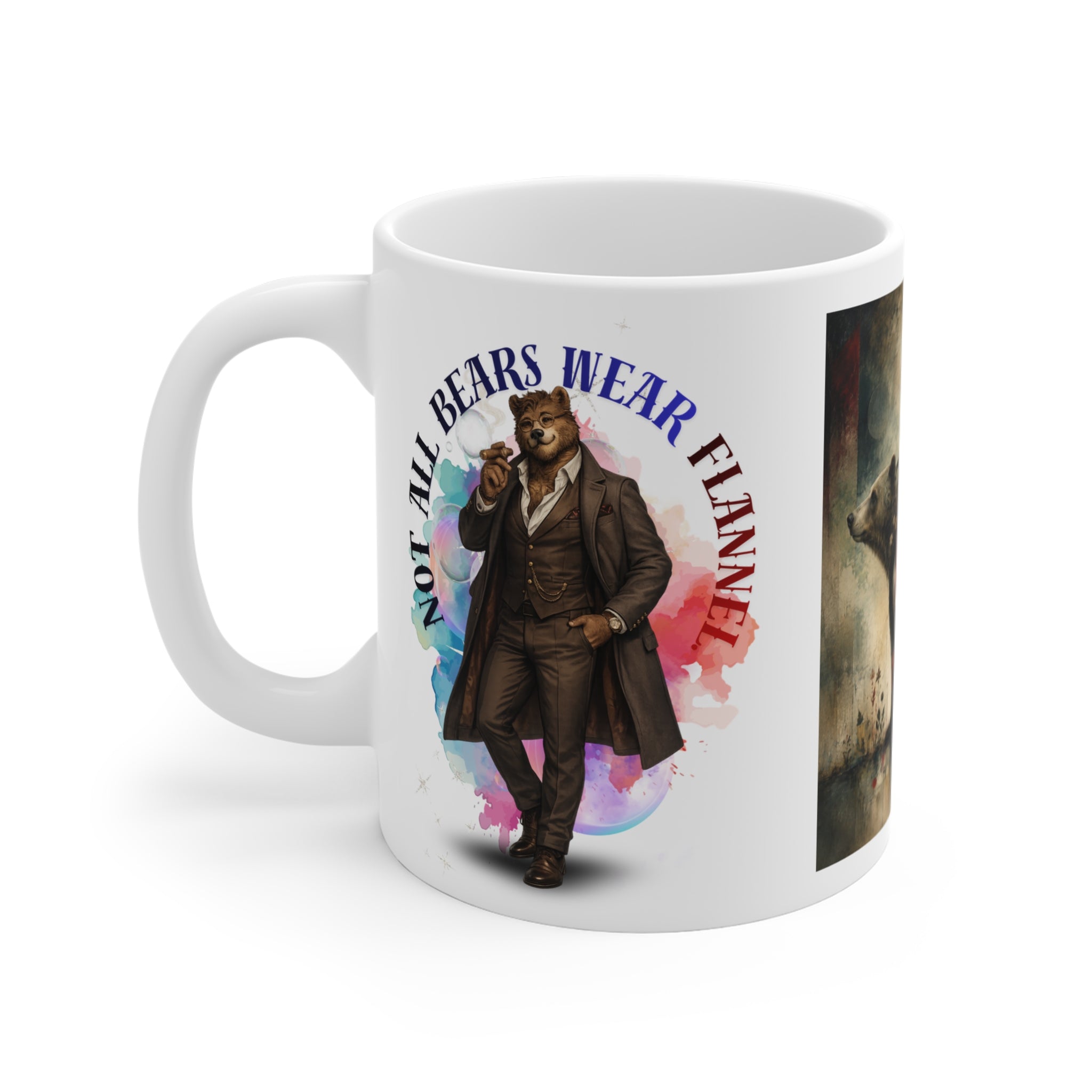 Not All Bears Wear Flannel 11oz Ceramic Mug — Vintage Bear Art Coffee Cup