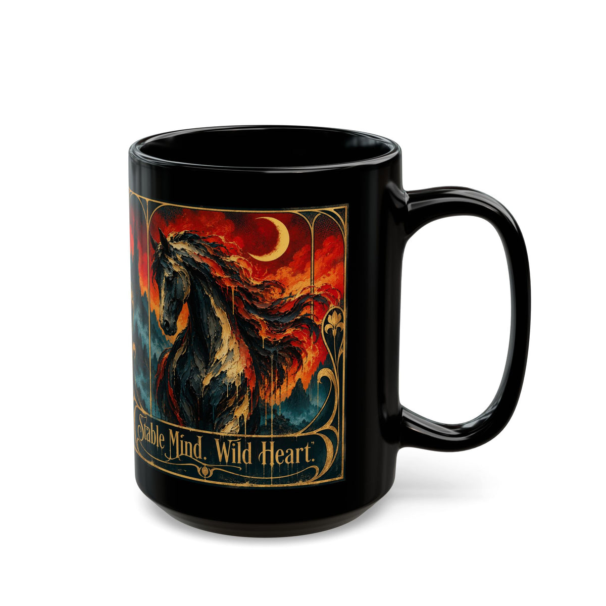Wild Heart Stable Mind Black Mug – Fiery Horse Art Coffee Cup (11oz/15oz)