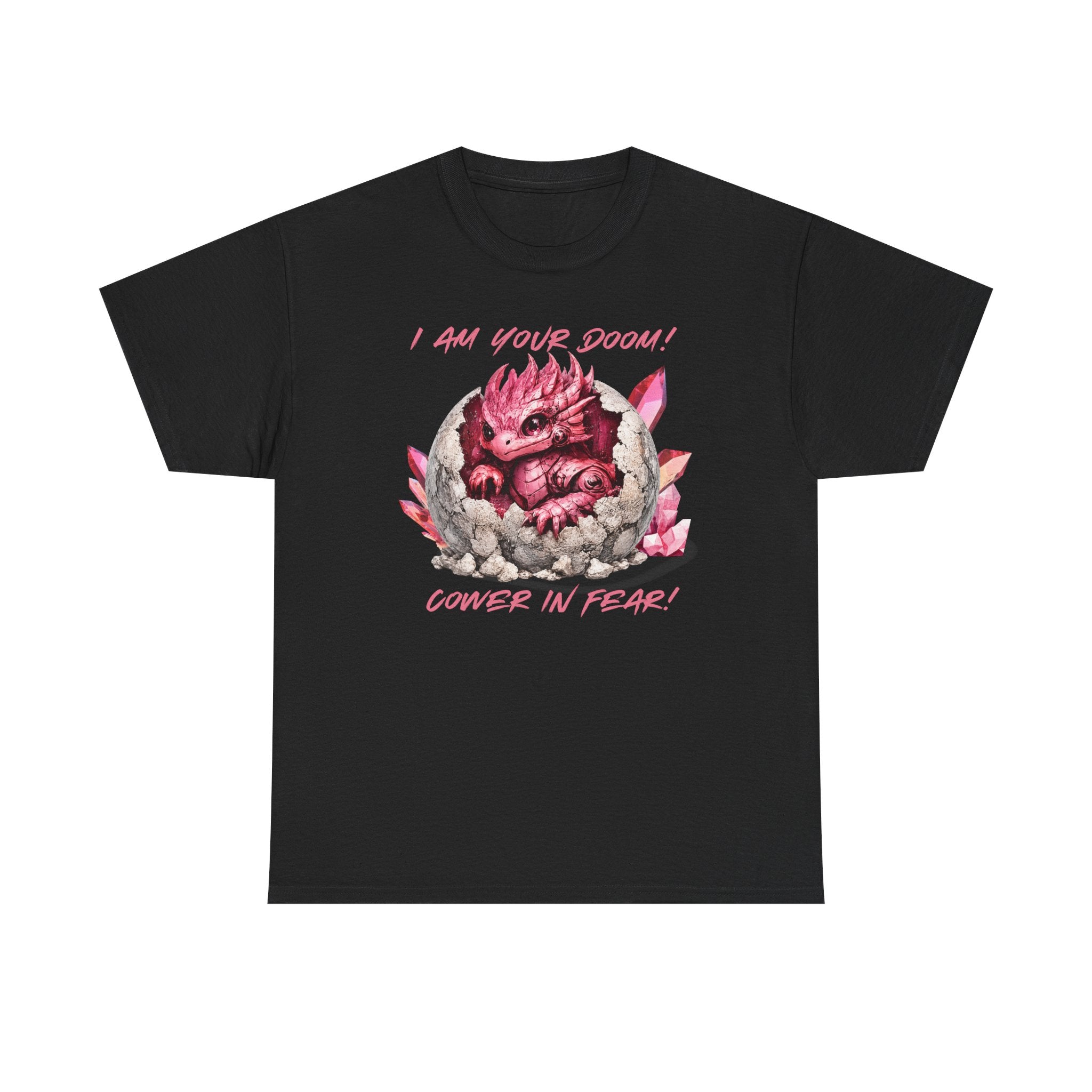 Cute Monster Tee — "I Am Your Doom! Cower in Fear!" Pink Hatchling Graphic Shirt