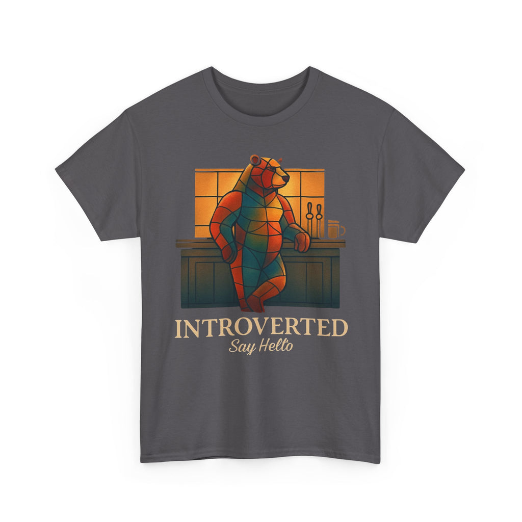 Introverted Bear Man T-Shirt — 'Say Hello' Bar Humor Tee
