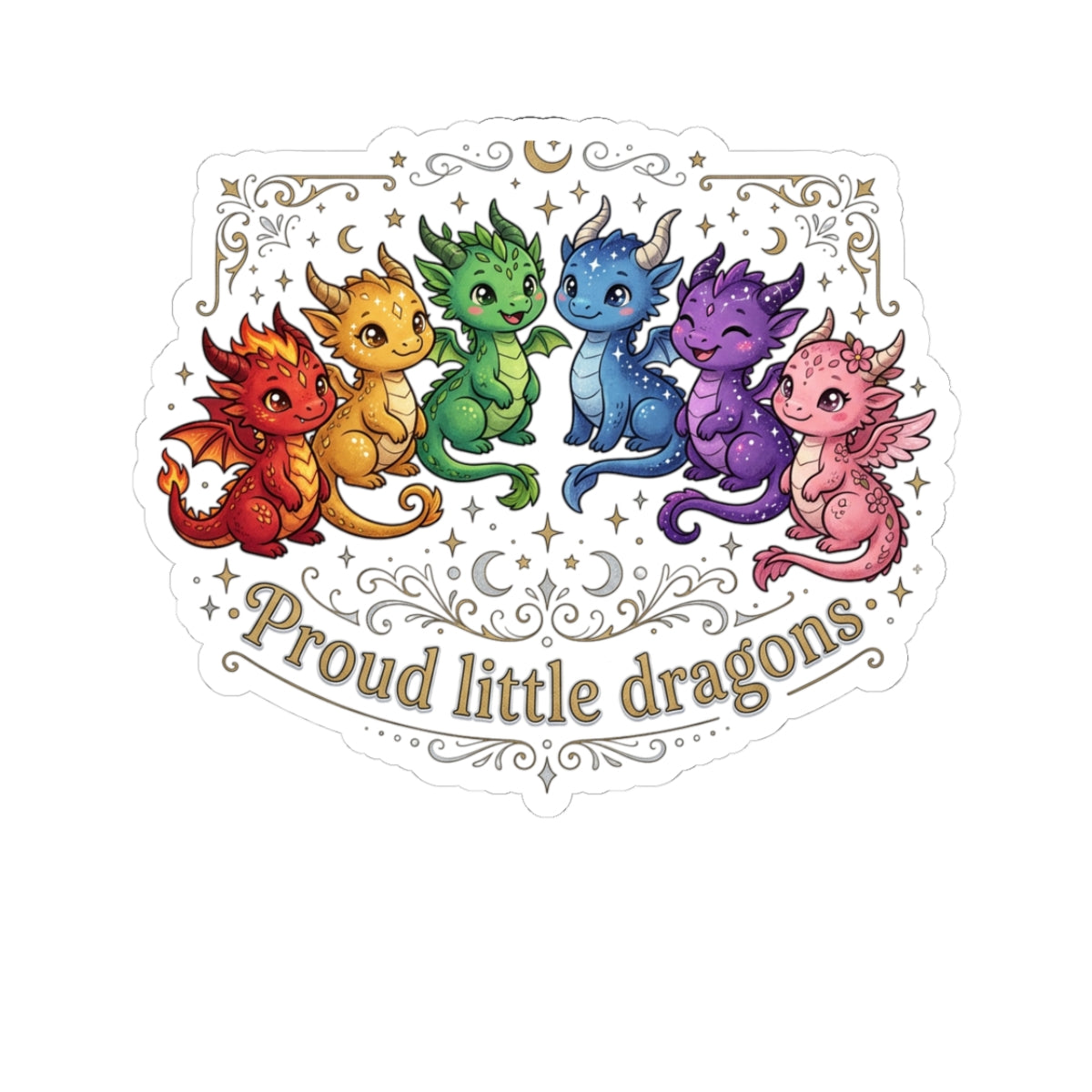 Kiss-Cut Sticker — "Proud Little Dragons" Rainbow Baby Dragon Decal