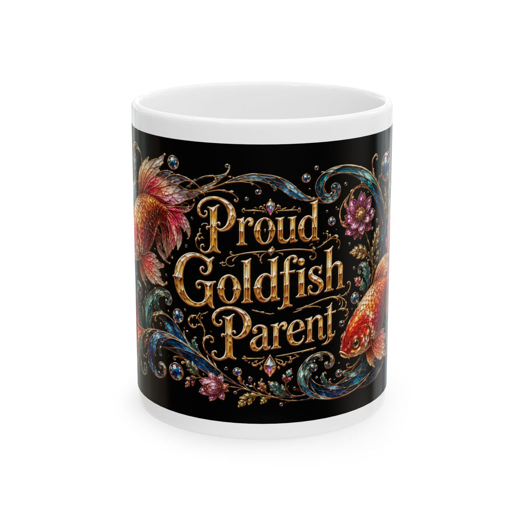 Proud Goldfish Parent Ceramic Mug (11oz & 15oz)