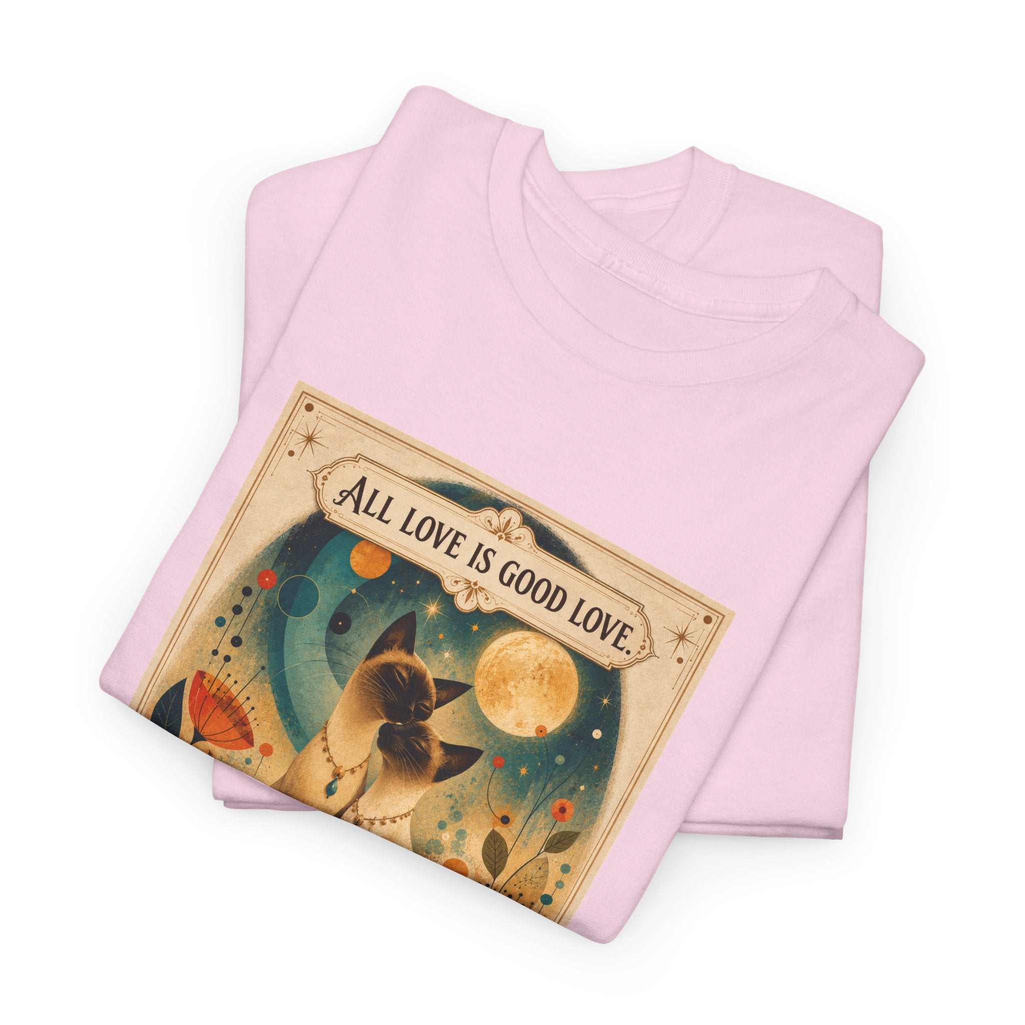 Cat Love Graphic Tee — "All Love is Good Love" Retro Pet Shirt. Siamese Cat Shirt.