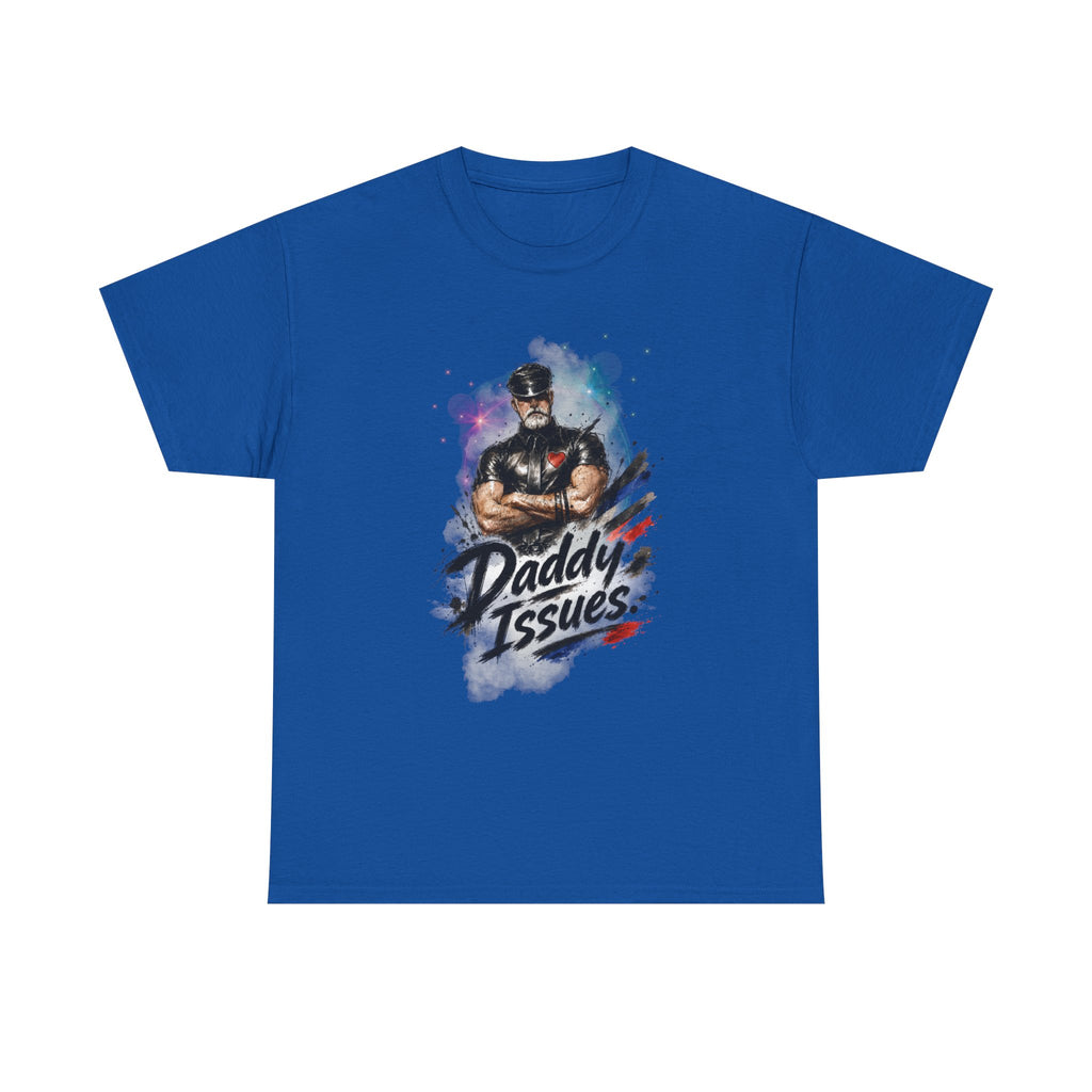 Daddy Issues Graphic Tee — Funny Dad Muscle Man T-Shirt, Father’s Day Gift. Leathermen.
