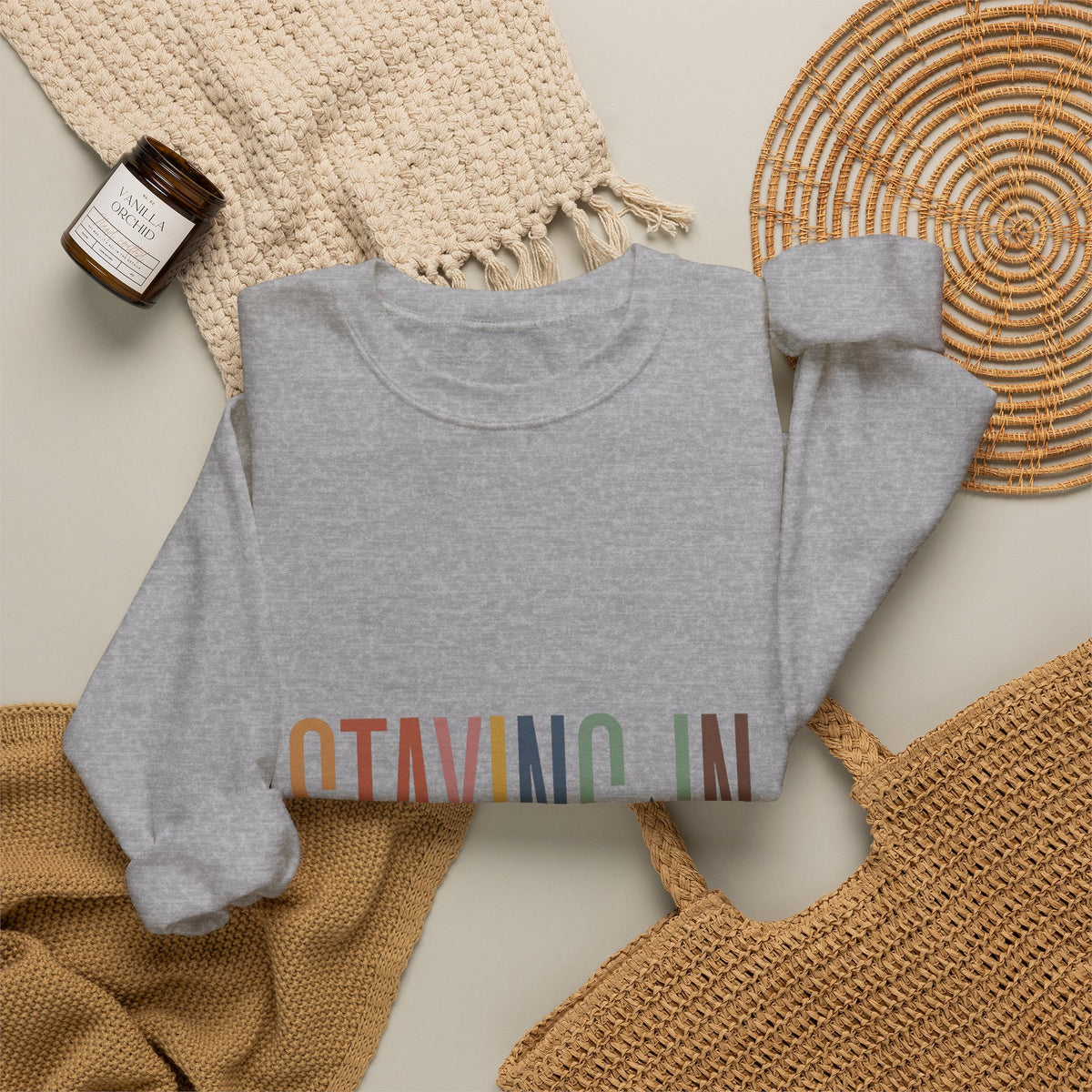 Staying In slogan crewneck Sweatshirt | Homebody cozy loungewear