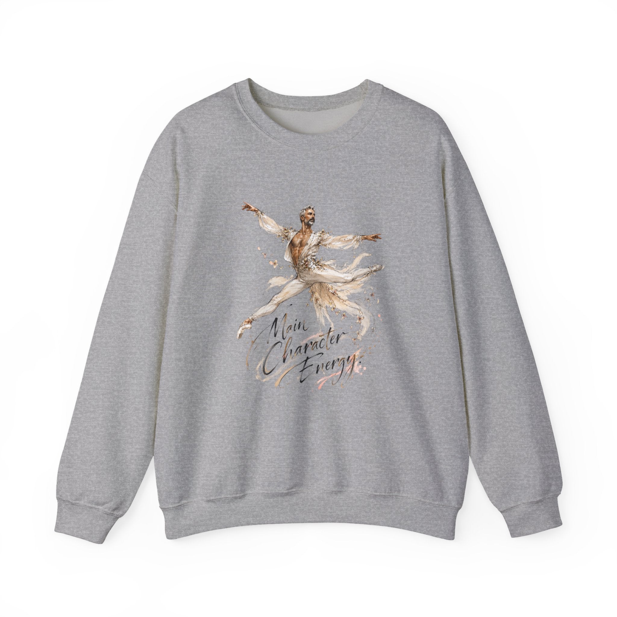 Ballet Dancer 'Main Character Energy' Sweatshirt