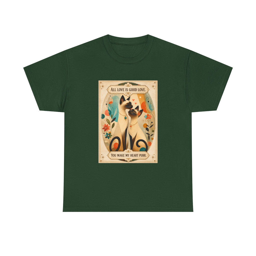 Siamese Cat, Retro Poster T-Shirt – "All Love is Good Love / You Make My Heart Purr" Siamese Cat lovers.