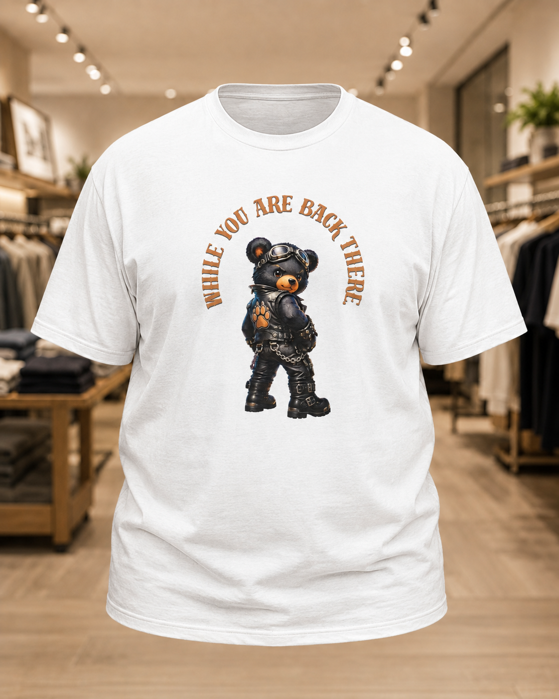 Bear Graphic Tee - "While You Are Back There" Vintage Moto Bear Shirt Bear shirt cheeky joke.