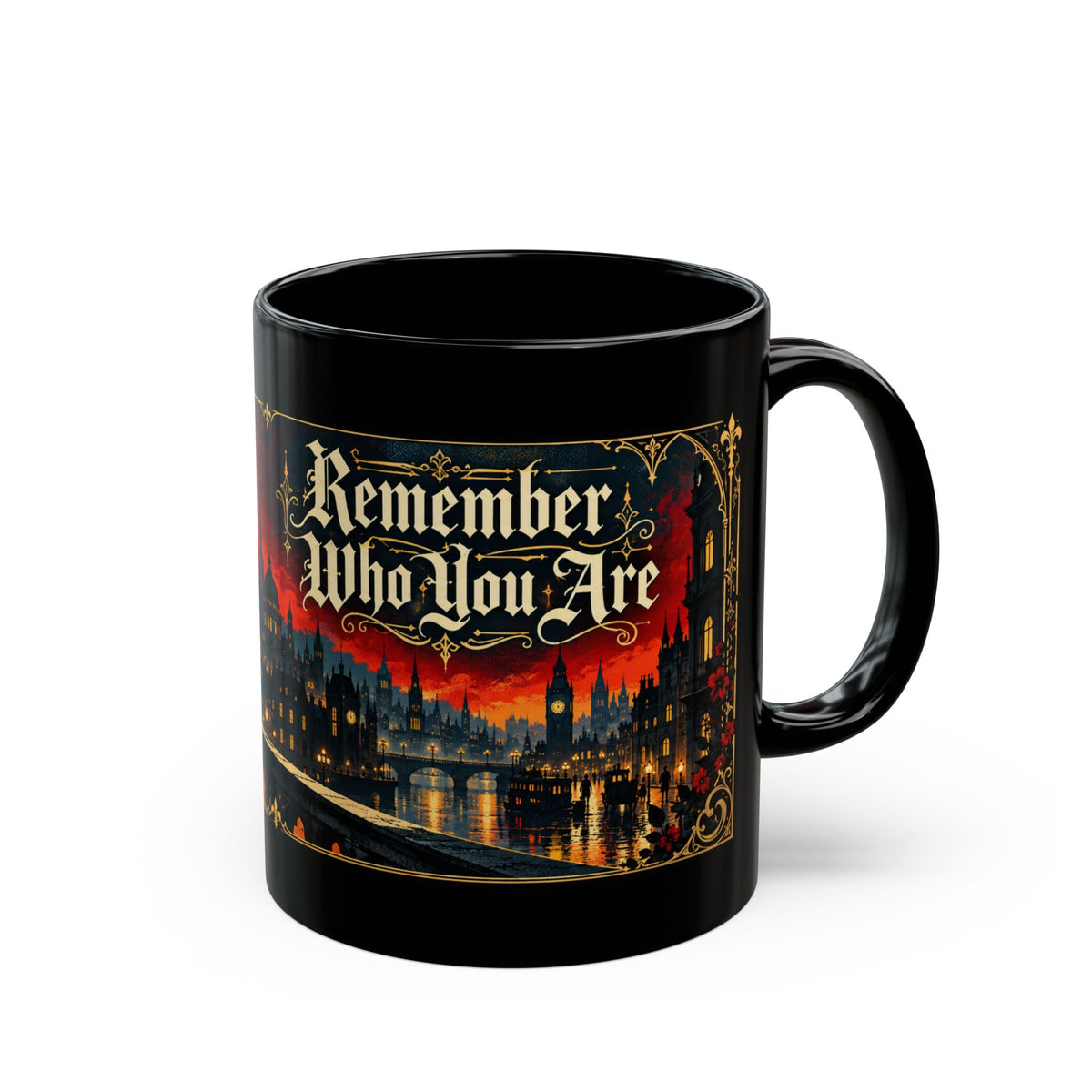 Remember Who You Are Gothic City Black Mug — Afrocentric Empowerment Mugs | Black Art & Gothic Fantasy Gifts. Inspirational Fantasy Coffee Cup (11oz, 15oz)