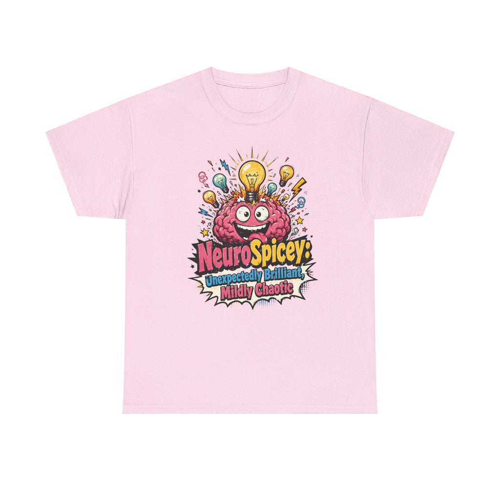 T-Shirt — "NeuroSpicey: Unapologetically Brilliant, Mildly Chaotic" Graphic Tee ADHD shirt IYKYK