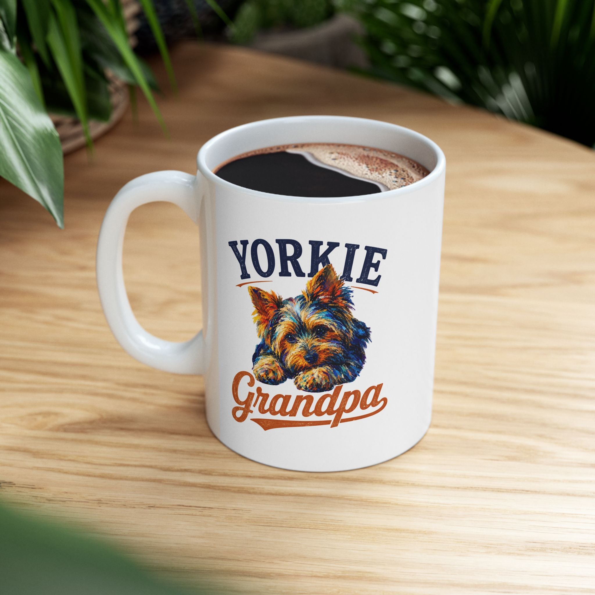 Ceramic Mug - 'You're My Grandma' Vintage Dog Illustration Coffee Cup (11oz/15oz).All I Need Is Coffee. My Yorkie Coffee.  Yorkies