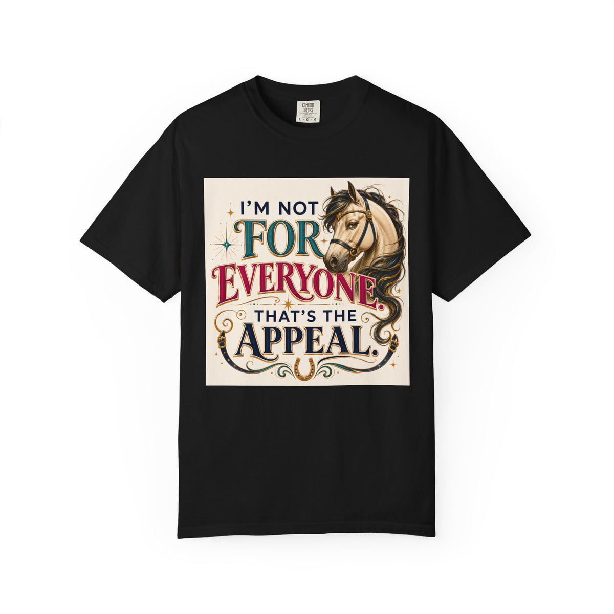 Horse Lover T-Shirt — "I'm Not For Everyone, That's The Appeal" Vintage Graphic Tee