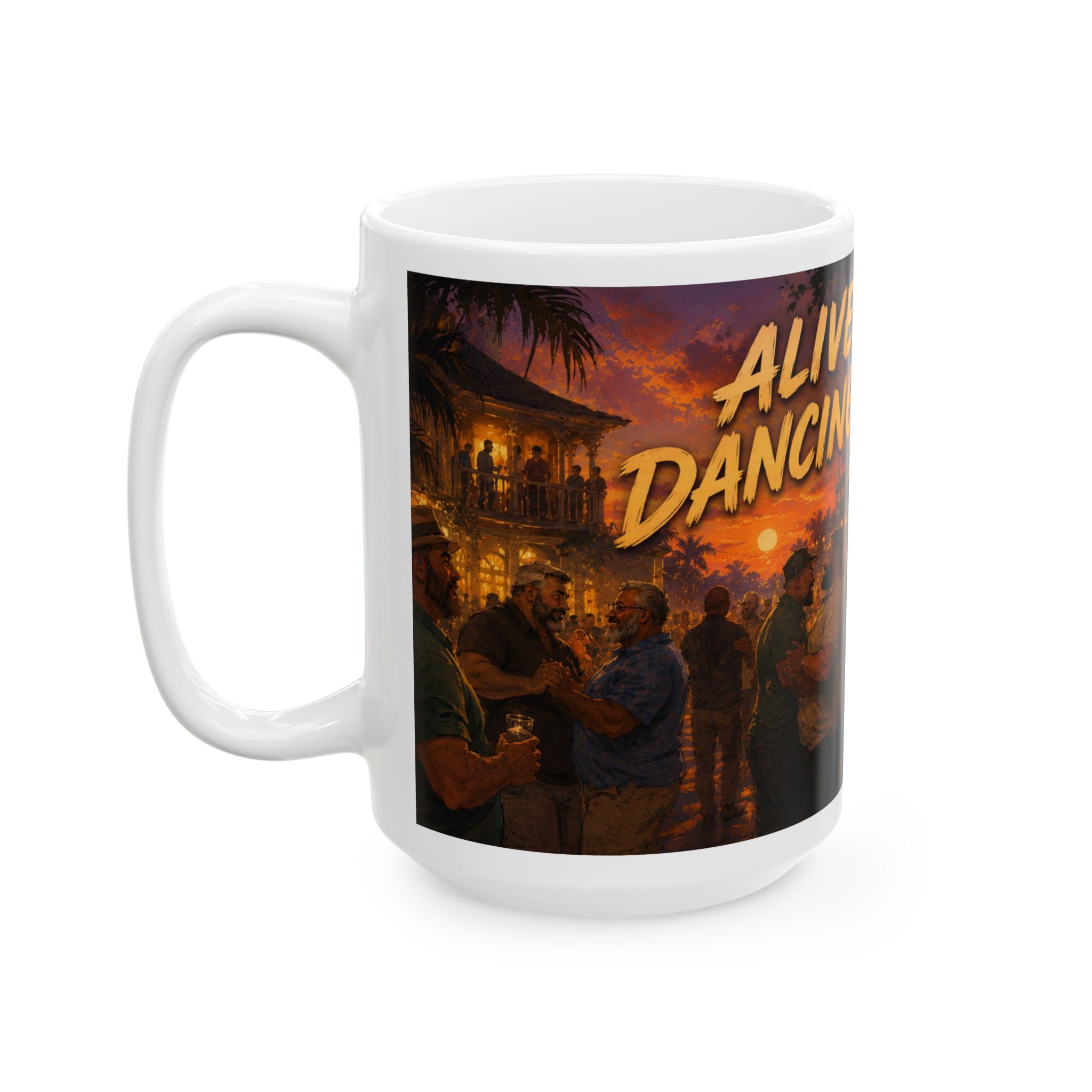 Alive, Well & Dancing Together Ceramic Mug — Vintage Festival Night Coffee Cup (11oz/15oz) Bear community festival event