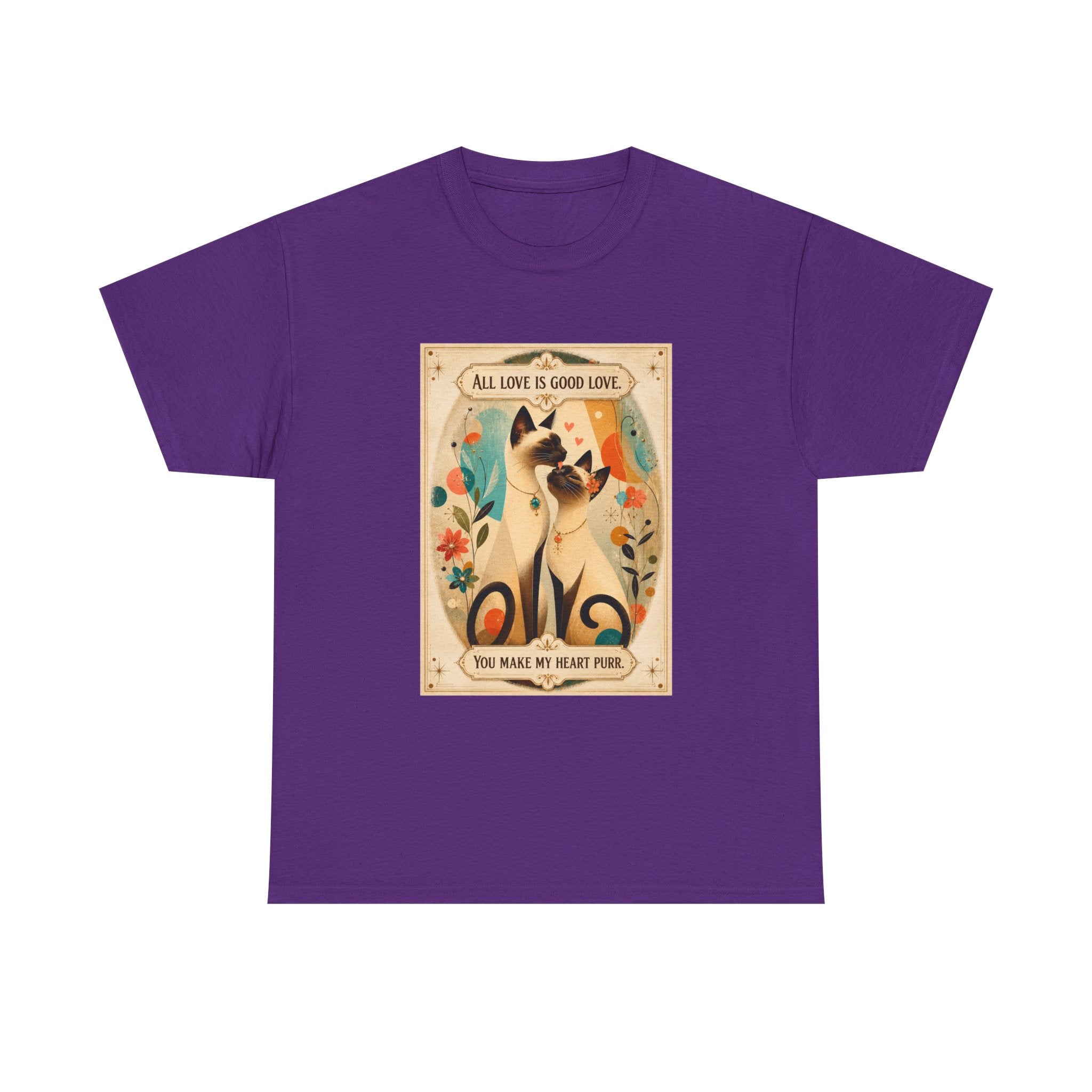 Siamese Cat, Retro Poster T-Shirt – "All Love is Good Love / You Make My Heart Purr" Siamese Cat lovers.