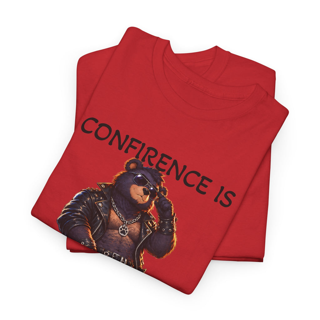 Conference Is Sexy T‑Shirt — Funny Conference Bear Graphic Tee. Bear shirt