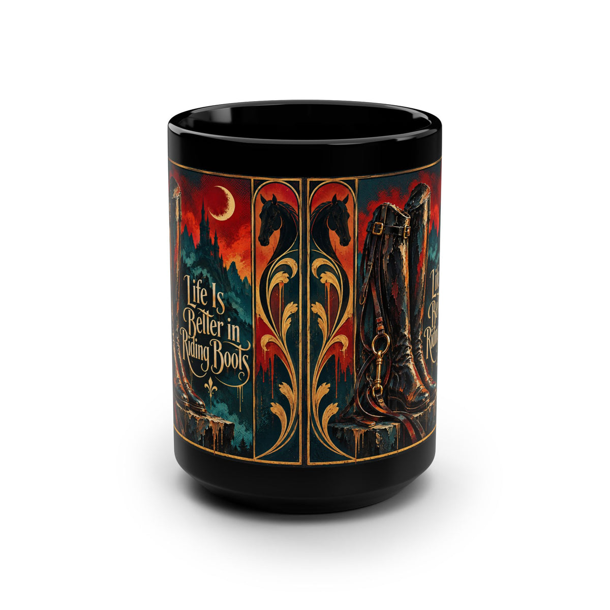 Riding Boots Black Mug — "Life Is Better in Riding Boots" 15oz