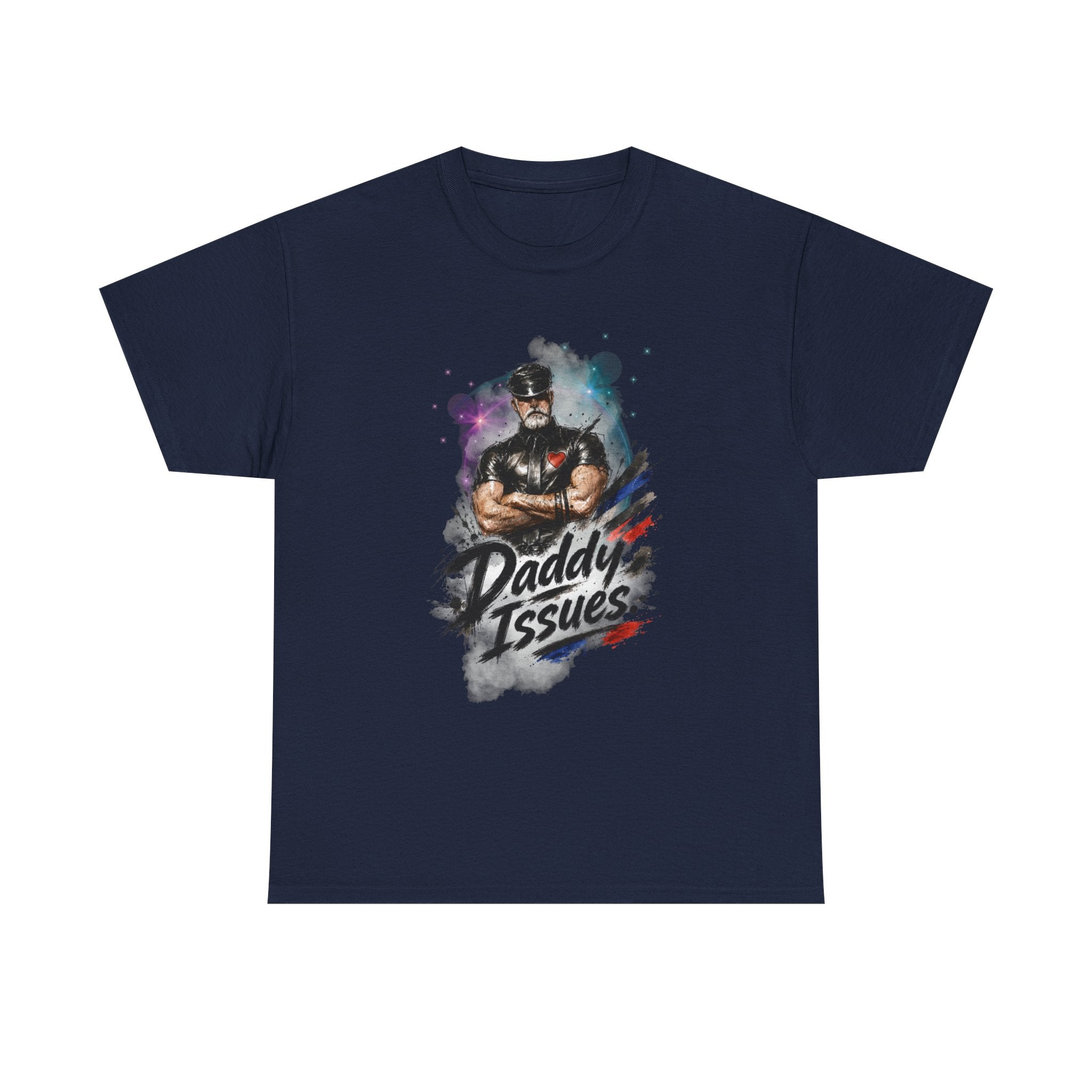 Daddy Issues Graphic Tee — Funny Dad Muscle Man T-Shirt, Father’s Day Gift. Leathermen.