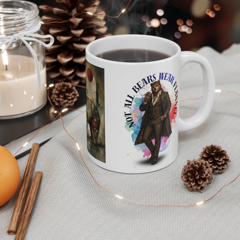 Not All Bears Wear Flannel 11oz Ceramic Mug — Vintage Bear Art Coffee Cup
