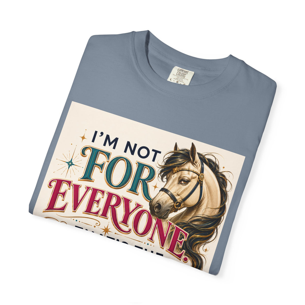 Horse Lover T-Shirt — "I'm Not For Everyone, That's The Appeal" Vintage Graphic Tee