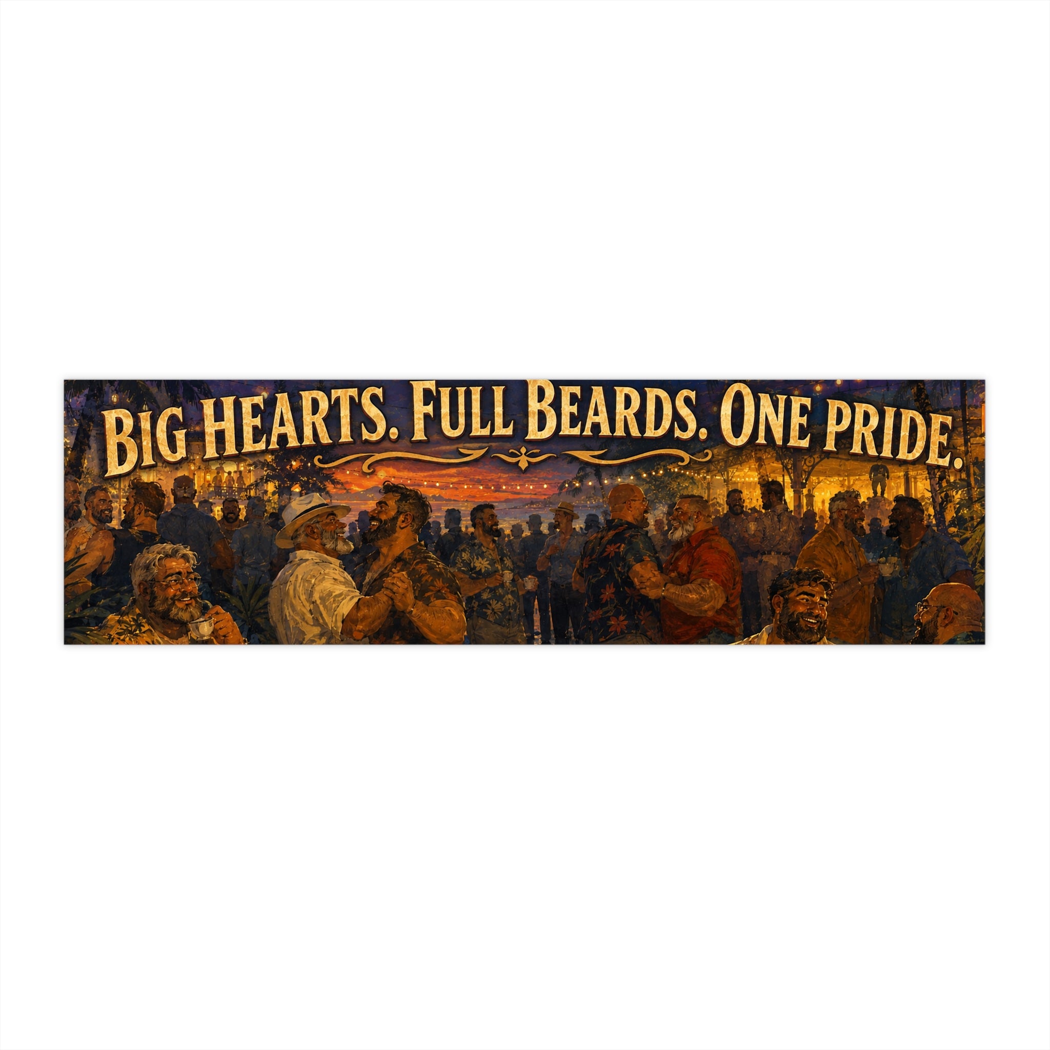 Bumper Sticker — "Big Hearts. Full Beards. One Pride." Vintage Brotherhood Decal