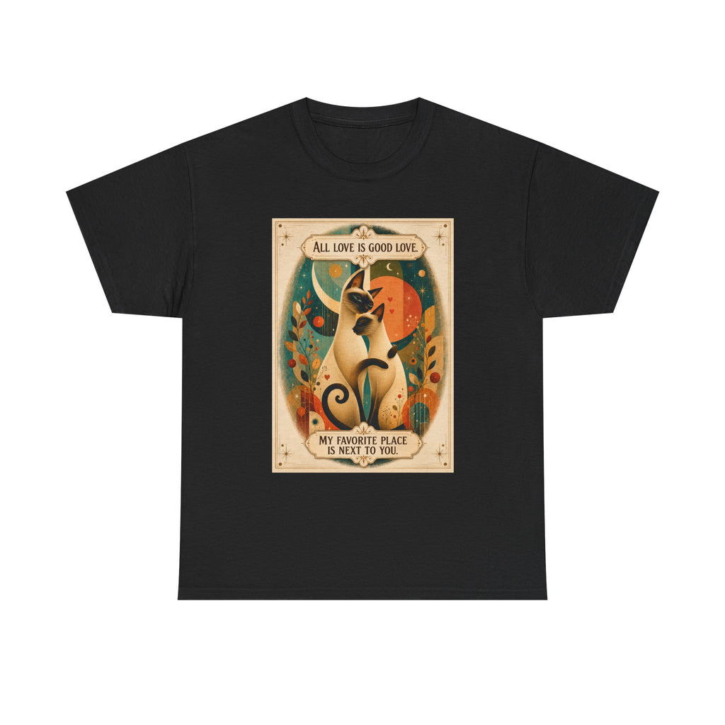 Cat Love Graphic Tee — "All Love Is Good Love" Retro Cat Couple T-Shirt. Siamese Cat Shirt Cat Lover Gift Cat Mom Shirt Cat Dad Shirt Cat People Apparel Cute Cat T-Shirt Cat Lover Tee Siamese Cat...