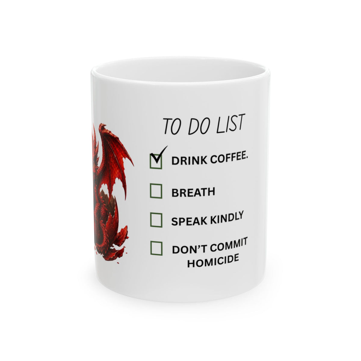 Funny Dragon 'To Do List' Ceramic Coffee Mug (11oz, 15oz)