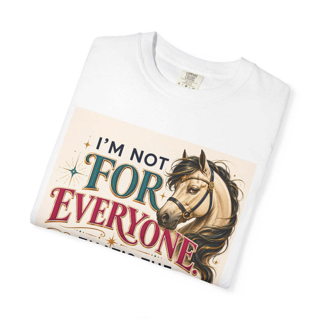 Horse Lover T-Shirt — "I'm Not For Everyone, That's The Appeal" Vintage Graphic Tee